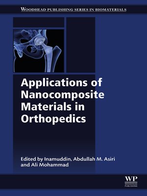 cover image of Applications of Nanocomposite Materials in Orthopedics